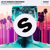 Alyx Ander & Redondo – Casually (feat. Maria Z)