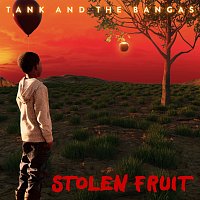 Tank And The Bangas – Stolen Fruit