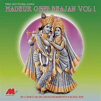 Madhur Geet Bhajan, Vol. 1