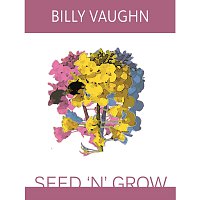 Billy Vaughn – Seed 'N' Grow
