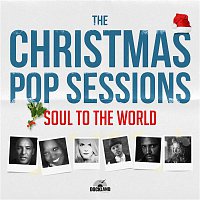 Soul To The World – The Christmas Pop Sessions