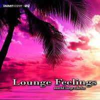 Různí interpreti – Lounge Feelings - Essential Lounge Collection