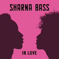 Sharna Bass – In Love