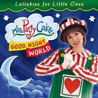 Miss PattyCake – Good Night World