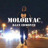 Djan Edmonte – Molorvac