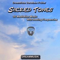 Dreamflute Dorothée Froller – Sacred Tones - 3D Meditation Music With Healing Frequencies