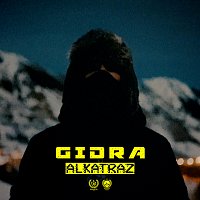 Gidra – Alkatraz