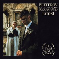 Betterov, Fatoni – Der Teufel steckt im Detail