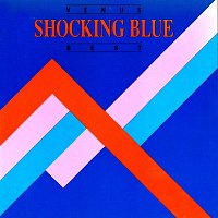 Shocking Blue – Best - Venus