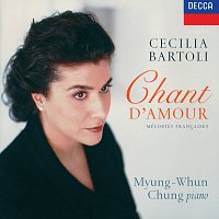 Cecilia Bartoli, Myung-Whun Chung – Cecilia Bartoli - Chant d'Amour