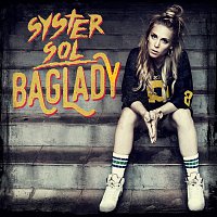 Syster Sol – Baglady