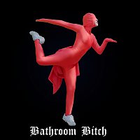 HOLYCHILD – Bathroom Bitch