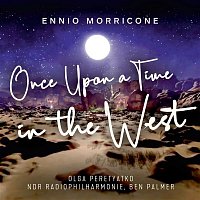 Olga Peretyatko & NDR Radiophilharmonie – Once Upon a Time in the West