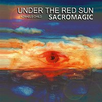 Sacromagic Azraels Child – Under The Red Sun