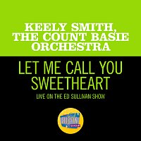 Keely Smith, The Count Basie Orchestra – Let Me Call You Sweetheart [Live On The Ed Sullivan Show, July 19, 1964]