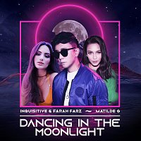 Inquisitive, Farah Farz, Matilde G – Dancing In The Moonlight