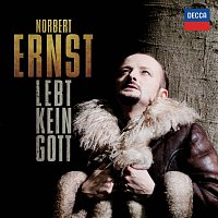 Norbert Ernst, Brandenburgisches Staatsorchester, Hartmut Keil – Lebt kein Gott