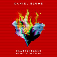 Heartbreaker [Michael Calfan Remix]