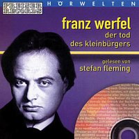 Přední strana obalu CD Franz Werfel 'Der Tod des Kleinburgers' gelesen von Stefan Flemi