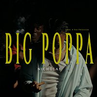 Nicholas – Big Poppa