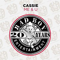 Cassie – Me & U