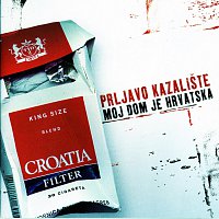 Prljavo Kazaliste – Moj dom je Hrvatska