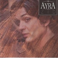 Ayra – Zid