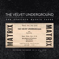 The Velvet Underground – The Complete Matrix Tapes