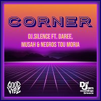 DJ.Silence, Daree, Musah, Negros Tou Moria – Corner