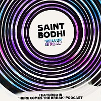 Saint Bodhi – Heaven Is Real