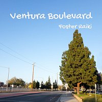 Foster Raiki – Ventura Boulevard