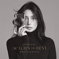 Kó Shibasaki – Actor's The Best -Melodies of Screens-