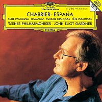 Wiener Philharmoniker, John Eliot Gardiner – Chabrier: Espana; Suite pastorale