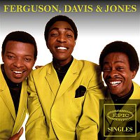 Ferguson, Davis & Jones – Epic Singles
