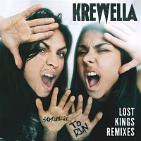 Krewella – Somewhere to Run - Lost Kings (Remixes)