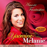 Yasmine-Mélanie – Amore Fantastico