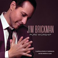 Jim Brickman – Pure Worship