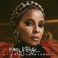 Mary J Blige – U + Me (Love Lesson)
