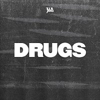 360 – Drugs [Radio Edit]