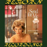 Julie London – Send for Me (HD Remastered)
