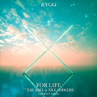 Kygo, Zak Abel & Nile Rodgers – For Life (Vandelux Remix)