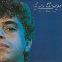 Lulu Santos – O Último Romantico