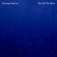 Orange Skyline – Out Of The Blue