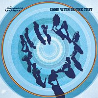 The Chemical Brothers – Come With Us / The Test