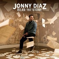 Jonny Diaz – Hear That Story