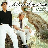 Mixed Emotions – Bring Back