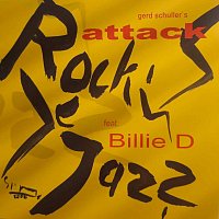 Attack, Billie D – Rock’n Jazz (feat. Billie D)
