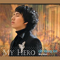 Hyung Joo Lim – My Hero