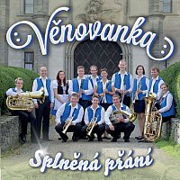 Věnovanka – Splněná přání