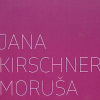 Jana Kirschner – Moruša